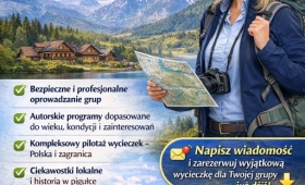 Zapraszam do współpracy w zakresie przewodnictwa i pilotażu wycieczek! 